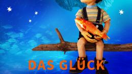 Das Glück ist ein Fisch